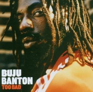 album-Buju-Banton-Too-Bad.jpg