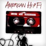 American Hi-Fi Fight the Frequency