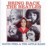 David Peel & the Apple Band Bring Back the Beatles