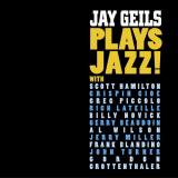 Jay Geils Jay Geils Plays Jazz!