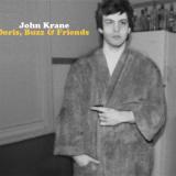 John Krane Doris, Buzz and Friends [Explicit]