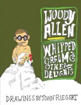 John Riegert Woody Allen and Whipped Cream and Other Delights