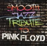PINK FLOYD TRIBUTE Smooth Jazz Tribute to Pink Floyd