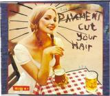 Pavement Cut Your Hair