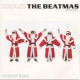 Rubber Band The Beatmas - Xmas!