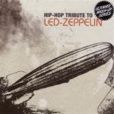 Tribute Sounds Hip Hop Tribute to Led Zeppelin
