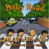 Various Artists Baby Road: The Beatles Lovely Songs