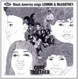 Various Artists Come Together: Black America Sings Lennon & McCartney