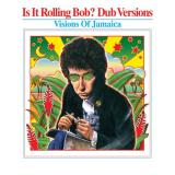 Various Artists Is It Rolling Bob? Dub Versions