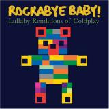 Various Artists Rockabye Baby! Lullaby Renditions of Coldplay