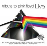 Various Artists Tribute To Pink Floyd - Live by Various Artists (2008-06-10)