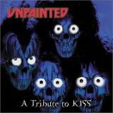 Various Artists Unpainted: A Tribute to Kiss