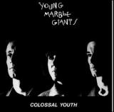 Young Marble Giants Colossal Youth