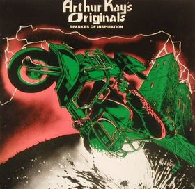 Arthur Kay & the Originals Sparkes of Inspiration