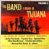 Los Norte Americanos The Band I Heard in Tijuana, Volume 2