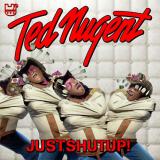 Ted Nugent Shutup&Jam!