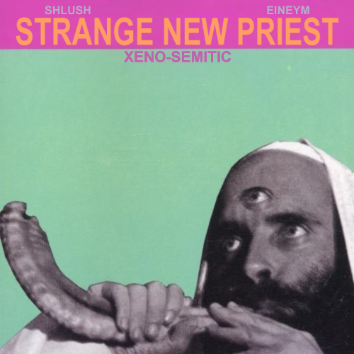 Album cover parody of Psycho-Semitic by Hasidic New Wave