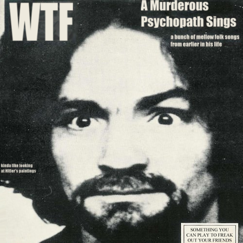 Album cover parody of Lie - The Love And Terror Cult by Charles Manson